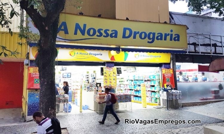 A Nossa Drogaria vagas para atendente de Loja, atendente de caixa, atendente de medicamentos - sem experiencia - rio de janeiro