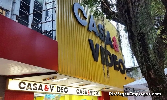 LOJAS CASA & VIDEO VAGAS PARA REPOSITOR, AJUDANTE DE DEPOSITO, ESTOQUISTA, OPERADOR CAIXA, FISCAL DE LOJA - R$ 1.264 - COM E SEM EXPERIENCIA - RIO DE JANEIRO