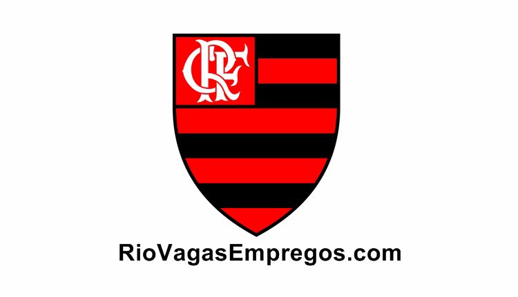 LOJA OFICIAL DO FLAMENGO ABRE VAGAS PARA OPERADOR CAIXA, VENDEDORES - RIO DE JANEIRO