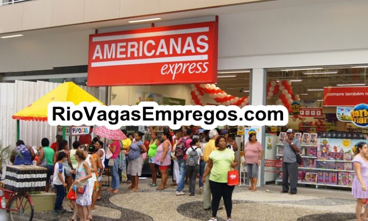 LOJAS AMERICANAS ESTÁ COM VAGAS DE EMPREGOS ABERTAS - R$ 1.178,30 - COM E SEM EXPERIENCIA - EXTRA NATAL - LOJA DE ELETROS, BRINQUEDOS - RIO DE JANEIRO