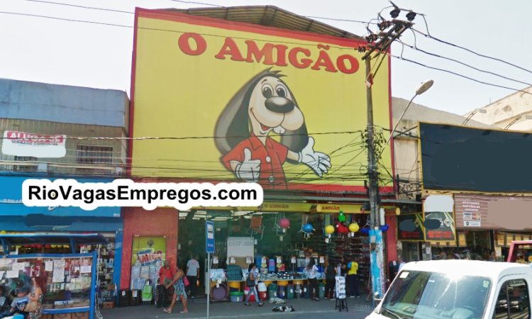 LOJAS O AMIGÃO ESTA COM VAGAS DE EMPREGOS ABERTAS – R$ 1.095,20 – LOJA DE BRINQUEDOS, UTILIDADE DOMÉSTICA – COM E SEM EXPERIENCIA – DIVERSAS AREAS – RIO DE JANEIRO