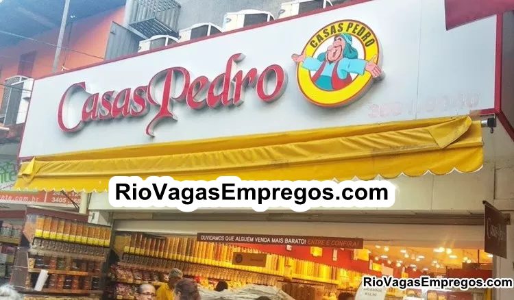 LOJAS CASAS PEDRO ESTÁ COM VAGAS DE EMPREGOS ABERTAS - R$ 1.159,00 - COM E SEM EXPERIENCIA - DIVERSAS AREAS - LOJA DE PRODUTOS NATURAIS - RIO DE JANEIRO