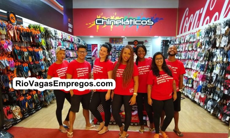 LOJAS CHINELÁTICOS ESTÁ COM VAGAS DE EMPREGOS ABERTAS - COM E SEM EXPERIÊNCIA - EXTRA NATAL - RIO DE JANEIRO