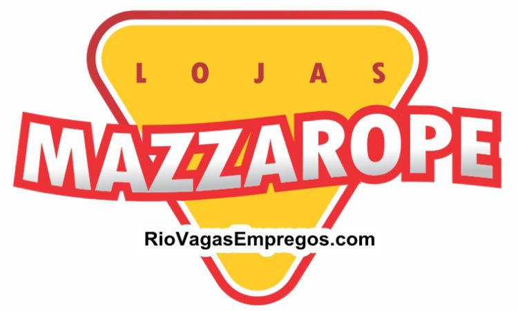 Lojas Mazzarope vagas para Operador caixa, vendedor, fiscal de loja - Sem experiência - extra natal - Rio de janeiro