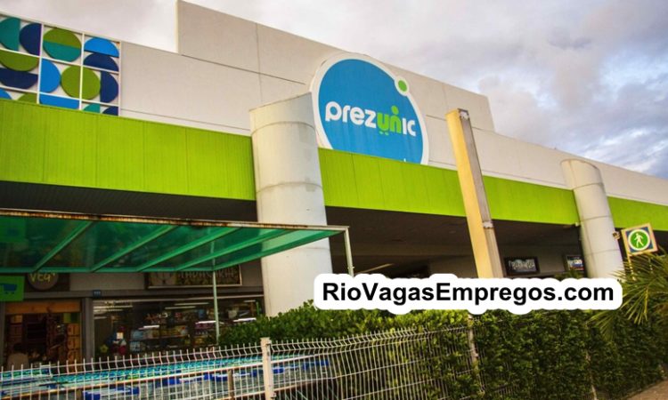 SUPERMERCADOS PREZUNIC ESTA COM VAGAS DE EMPREGOS ABERTAS - R$ 1.236,10 - COM E SEM EXPERIÊNCIA - DIVERSAS AREAS - ARRUMAR, LIMPEZA GERAL - RIO DE JANEIRO