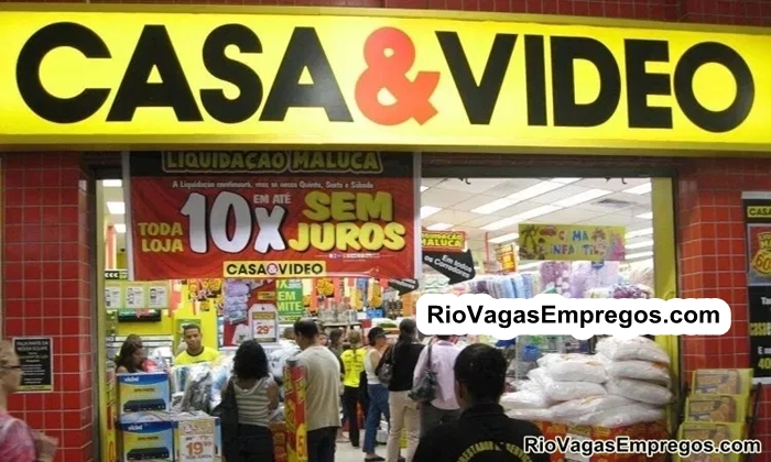 LOJAS CASA & VIDEO VAGAS P/ OPERADOR DE LOJA, FISCAL, AJUDANTE DE DEPÓSITO, JOVEM APRENDIZ - R$ 1.195,22 - COM E SEM EXPERIÊNCIA - RIO DE JANEIRO