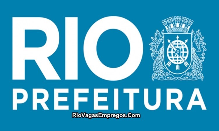 Prefeitura e município 595 vagas de empregos abertas – com e Sem Experiência – nivel fundamental incompleto, médio – Rio de janeiro