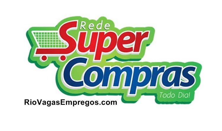 Seleção Supermercados Super compras está com vagas de empregos abertas - R$ 1.195,00 - com e Sem experiencia - Nova loja - Rio de janeiro