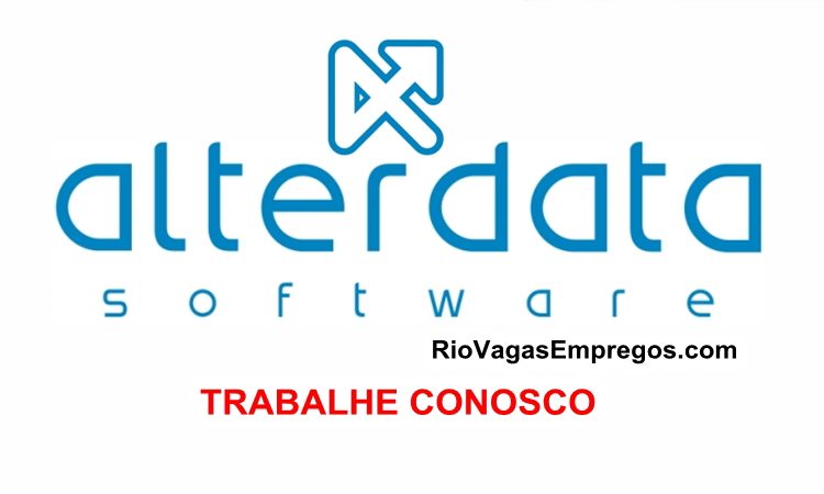 Alterdata está com vagas de empregos abertas - Diversas areas - 23 vagas - com e Sem experiência - Rio de janeiro