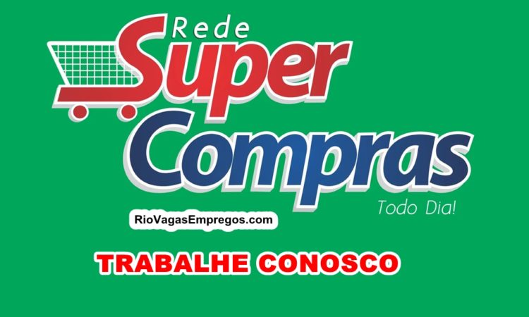 Super compras está aceitando Curriculo para vagas de empregos - Rio de janeiro - Entre em nosso Site para ver como se Candidatar