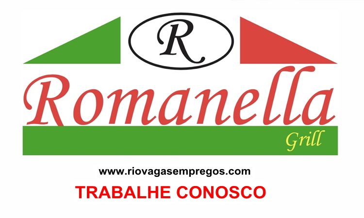 Romanella West Grill vagas para atendente de restaurante, garçom, churrasqueiro - Rio de janeiro