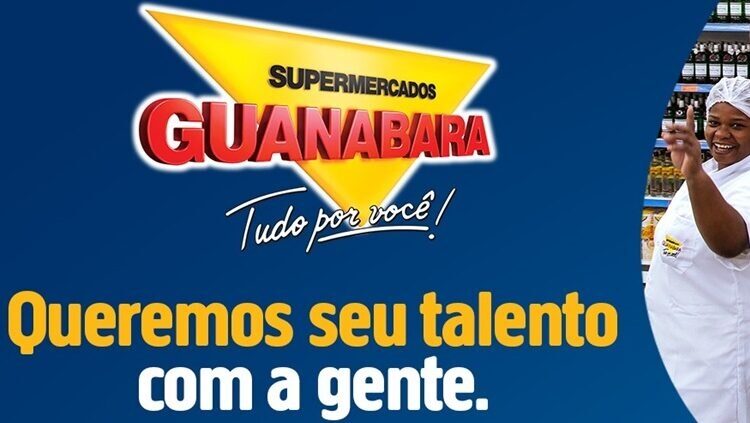 SUPERMERCADOS GUANABARA VAGAS DE AJUDANTE DE COZINHA, VIGIA, DEPOSISTA - RJ