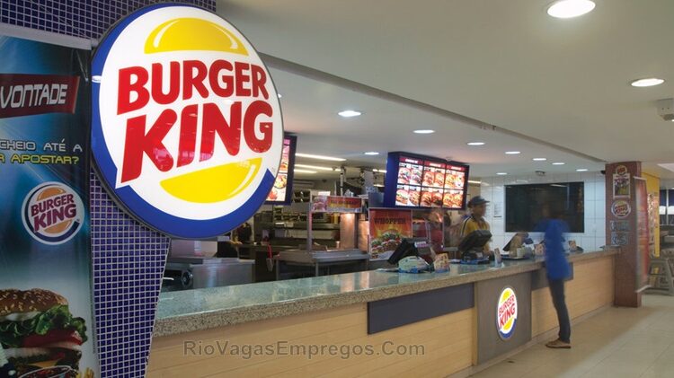 Burger King está aceitando currículos para vagas de emprego - Extra Natal - RJ