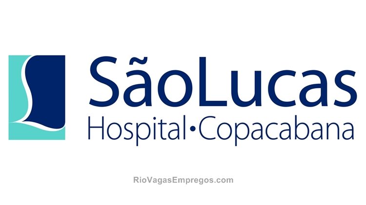 Hospital São Lucas vagas para copeira, auxiliar de cozinha, ascensorista, jovem aprendiz - RJ