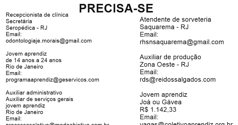 Recepcionista, jovem aprendiz, auxiliar administrativo, atendente de sorveteria, auxiliar de produção – R$ 1.937,12 – com e sem experiência – Rio de Janeiro